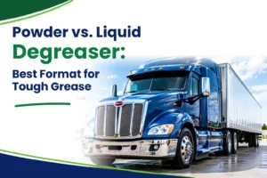 Powder vs. Liquid Degreaser